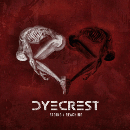 Dyecrest : Fading - Reaching